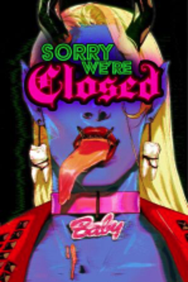 Sorry We're Closed (Steam)