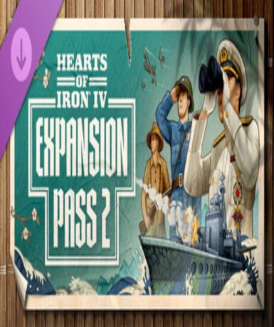 Hearts of Iron IV - Expansion Pass 2 (DLC) (Steam)