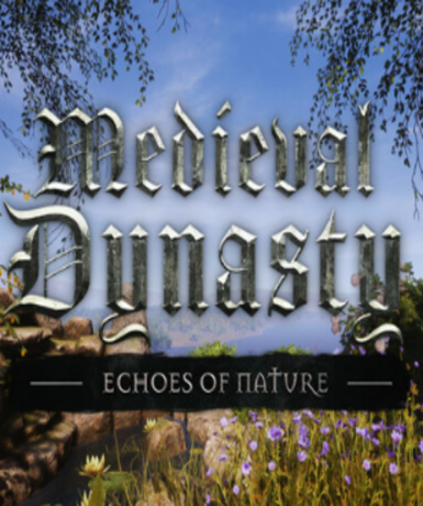 Medieval Dynasty - Echoes of Nature (Steam)
