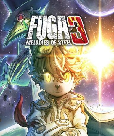 Fuga: Melodies of Steel 3 (Steam)
