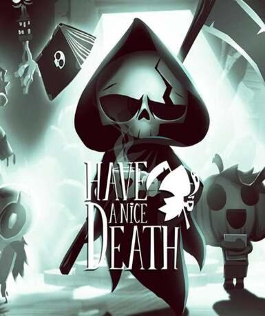 Have a Nice Death (Steam)