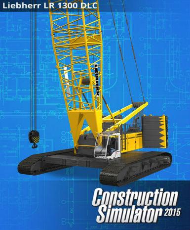Construction Simulator 2015 - Liebherr LR 1300 (DLC)