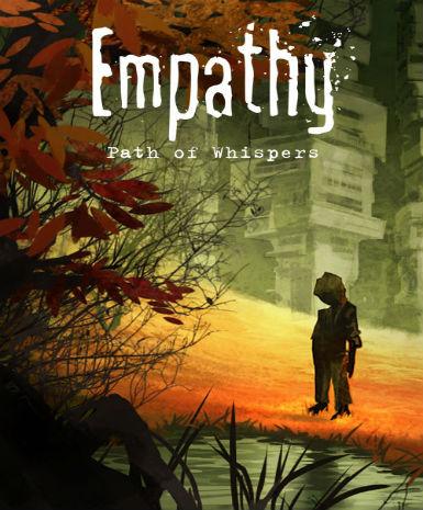 Empathy: Path of Whispers