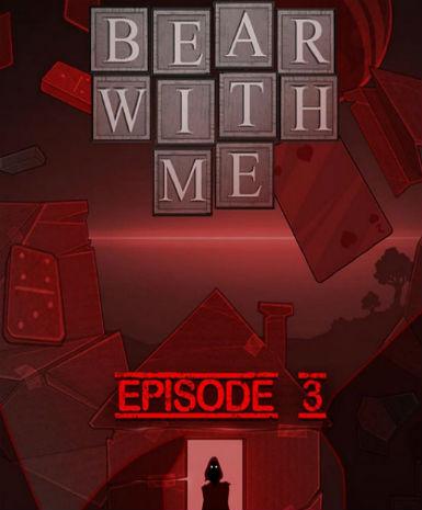 Bear With Me - Episode Three (DLC)