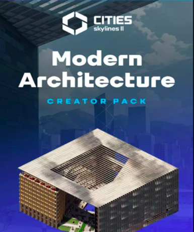 Cities: Skylines II - Creator Pack: Modern Architecture (DLC) (Steam)
