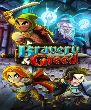 Bravery and Greed (Steam)