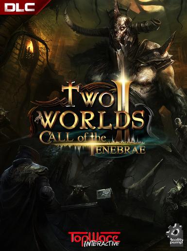Two Worlds II - Call of the Tenebrae (DLC)