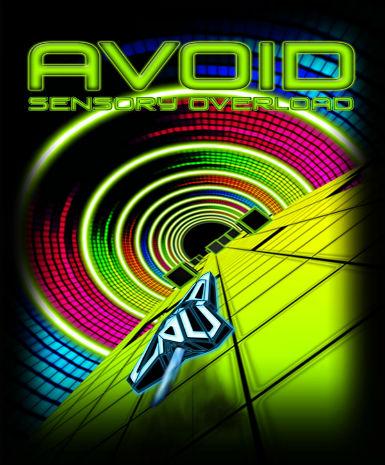 Avoid - Sensory Overload