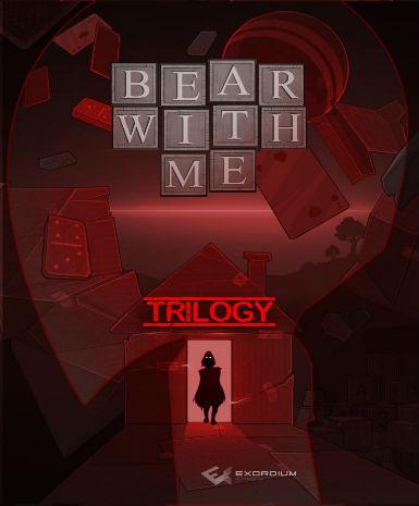 Bear With Me - Trilogy (Episode 1-3)