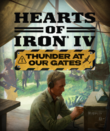 Hearts of Iron IV: Thunders at Our Gates (DLC) (Steam)