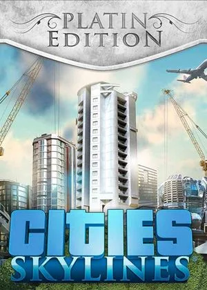 Cities: Skylines Platinum Edition Steam Key GLOBAL