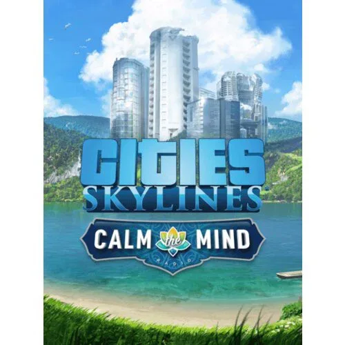 Cities: Skylines - Calm The Mind Radio (PC) - Steam Key - GLOBAL