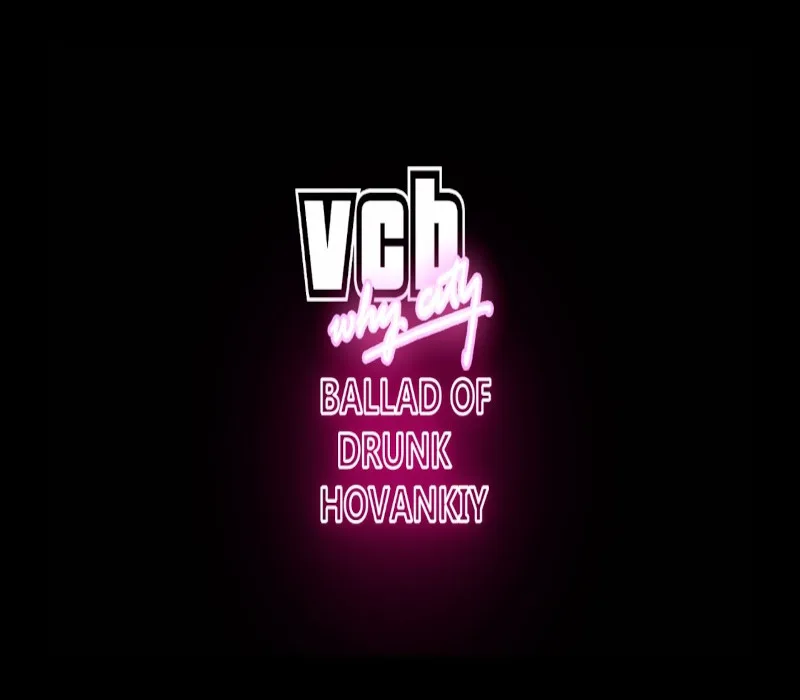 VCB: Why City - The Ballad Of Drunk Khovansky Steam CD Key