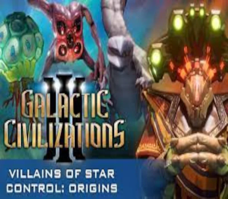 Galactic Civilizations III – Villains of Star Control DLC Steam CD Key