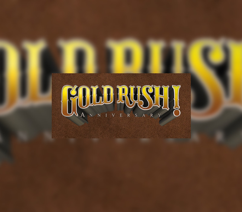 Gold Rush! Anniversary Special Edition Steam Gift