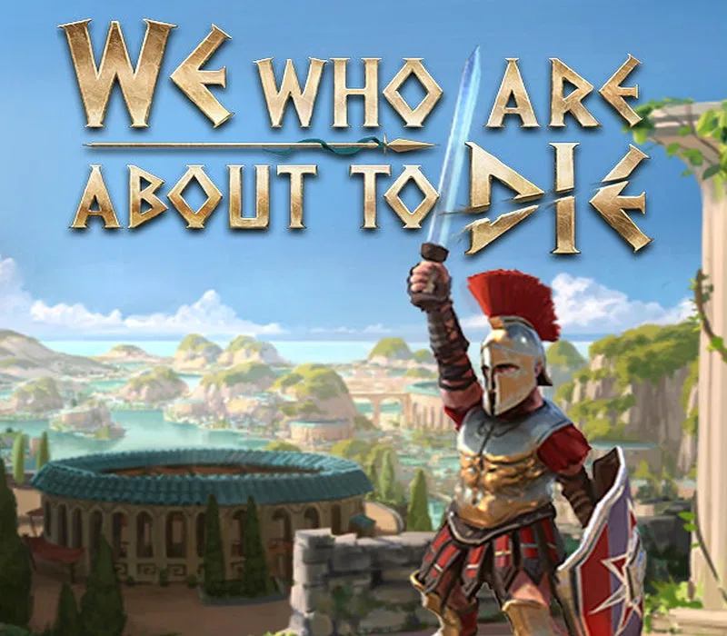 We Who Are About To Die EU PC Steam Altergift