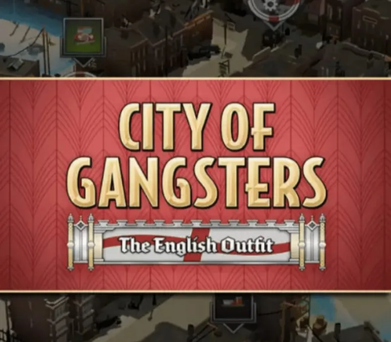 City of Gangsters - The English Outfit DLC Steam CD Key