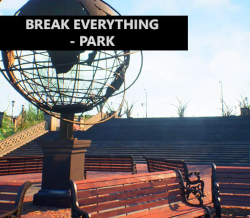 Break Everything - Park Steam CD Key
