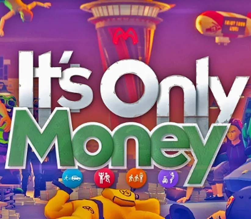It's Only Money Steam CD Key