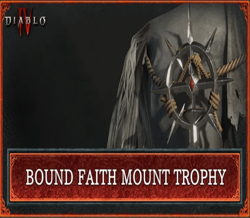 Diablo IV - Bound Faith Mount Trophy DLC ASIA Battle.net CD Key
