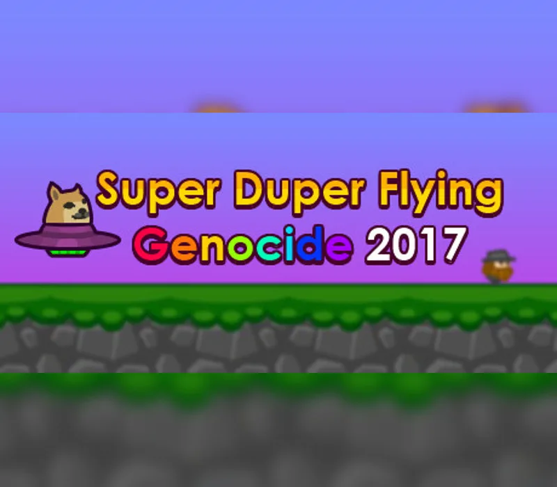 Super Duper Flying Genocide 2017 Steam Gift