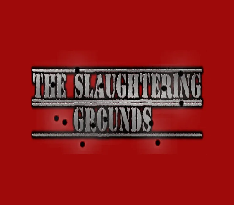 The Slaughtering Grounds Steam Gift