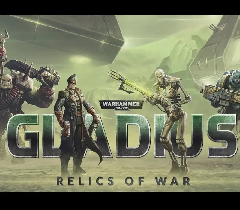 Warhammer 40,000: Gladius - Relics of War RoW Steam CD Key