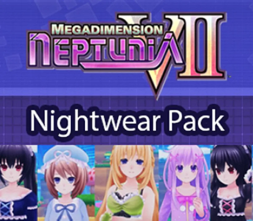 Megadimension Neptunia VII - Nightwear Pack DLC Steam CD Key
