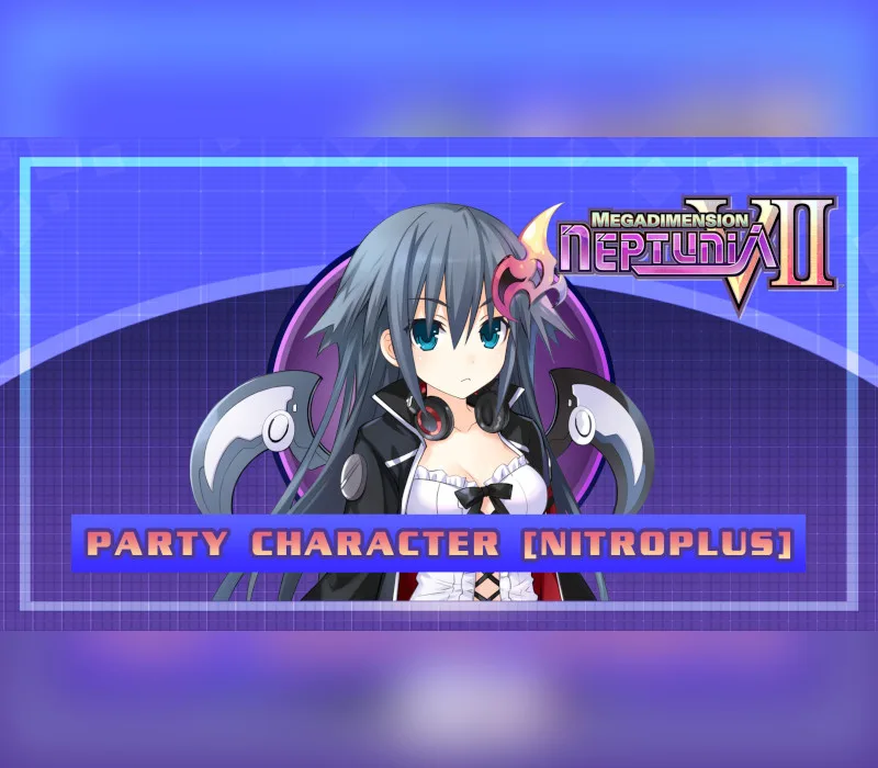 Megadimension Neptunia VII: Party Character - Nitroplus DLC Steam CD Key