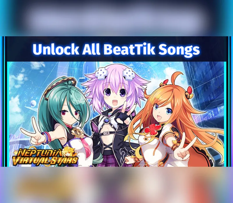 Neptunia Virtual Stars - Unlock All BeatTik Songs DLC EU PC Steam CD Key