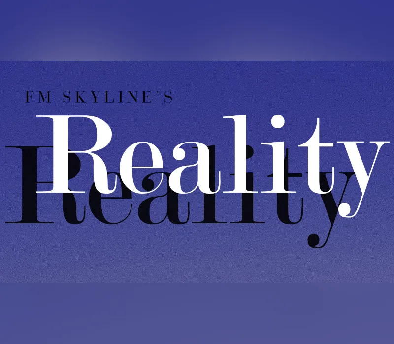 FM Skyline's "Reality" PC Steam CD Key
