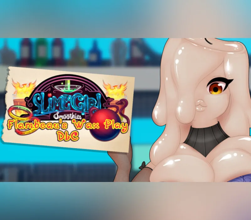 Slime Girl Smoothies - Flambeau's Wax Play DLC PC Steam CD Key