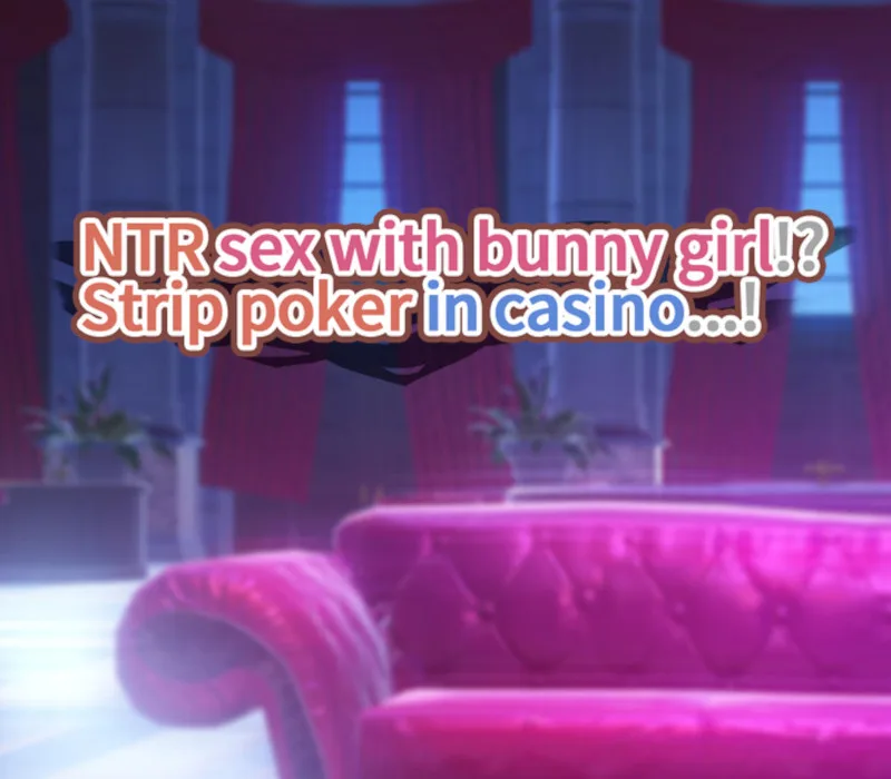 NTR sex with bunny girl!? Strip poker in casino...! PC Steam CD Key