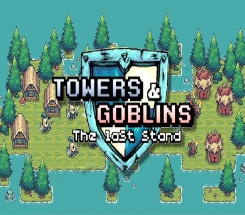 Towers & Goblins: The Last Stand PC Steam CD Key