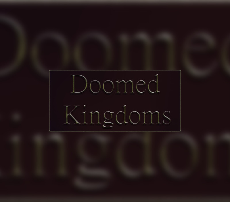 Doomed Kingdoms Steam CD Key