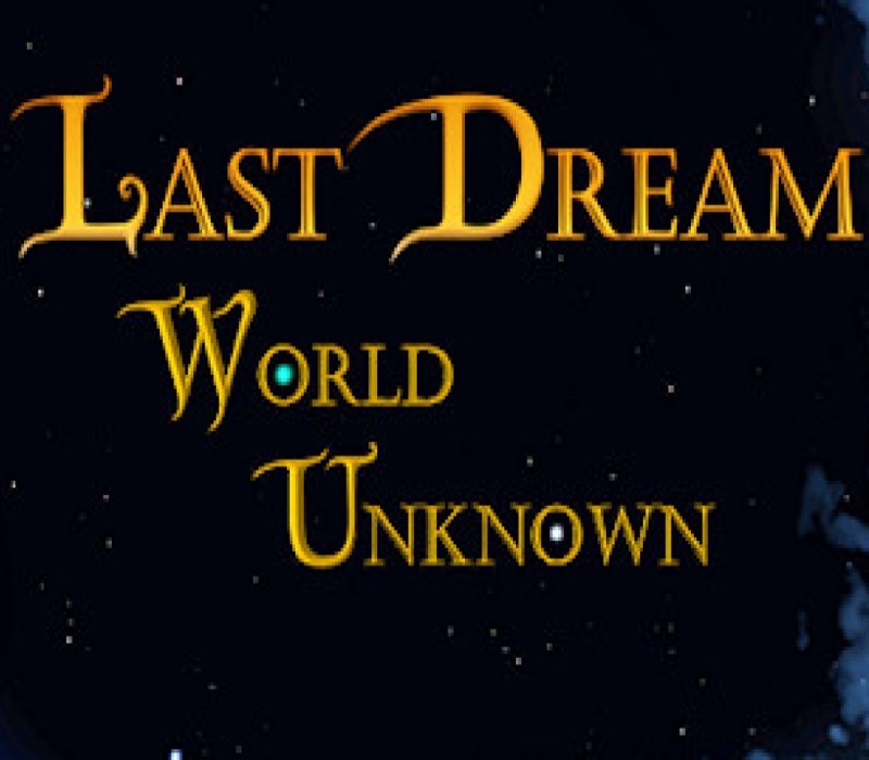 Last Dream: World Unknown PC Steam CD Key
