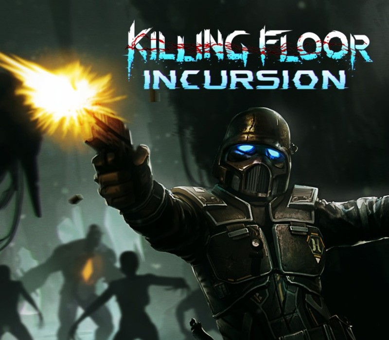 Killing Floor: Incursion VR PC Steam CD Key