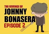 The Revenge of Johnny Bonasera: Episode 2 Steam CD Key
