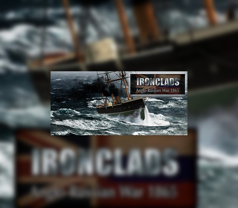 Ironclads: Anglo Russian War 1866 PC Steam CD Key