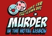 Detective Case and Clown Bot in: Murder in the Hotel Lisbon PC Steam CD Key