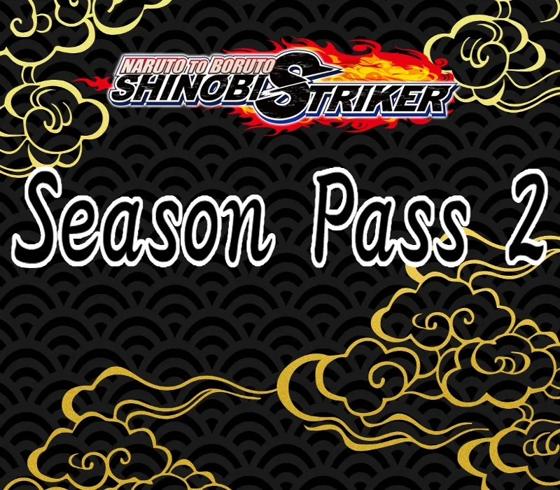 NARUTO TO BORUTO: Shinobi Striker - Season Pass 2 US XBOX One CD Key